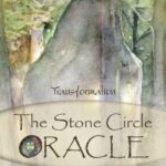 The Stone Circle Oracle: Transformation through Meditation